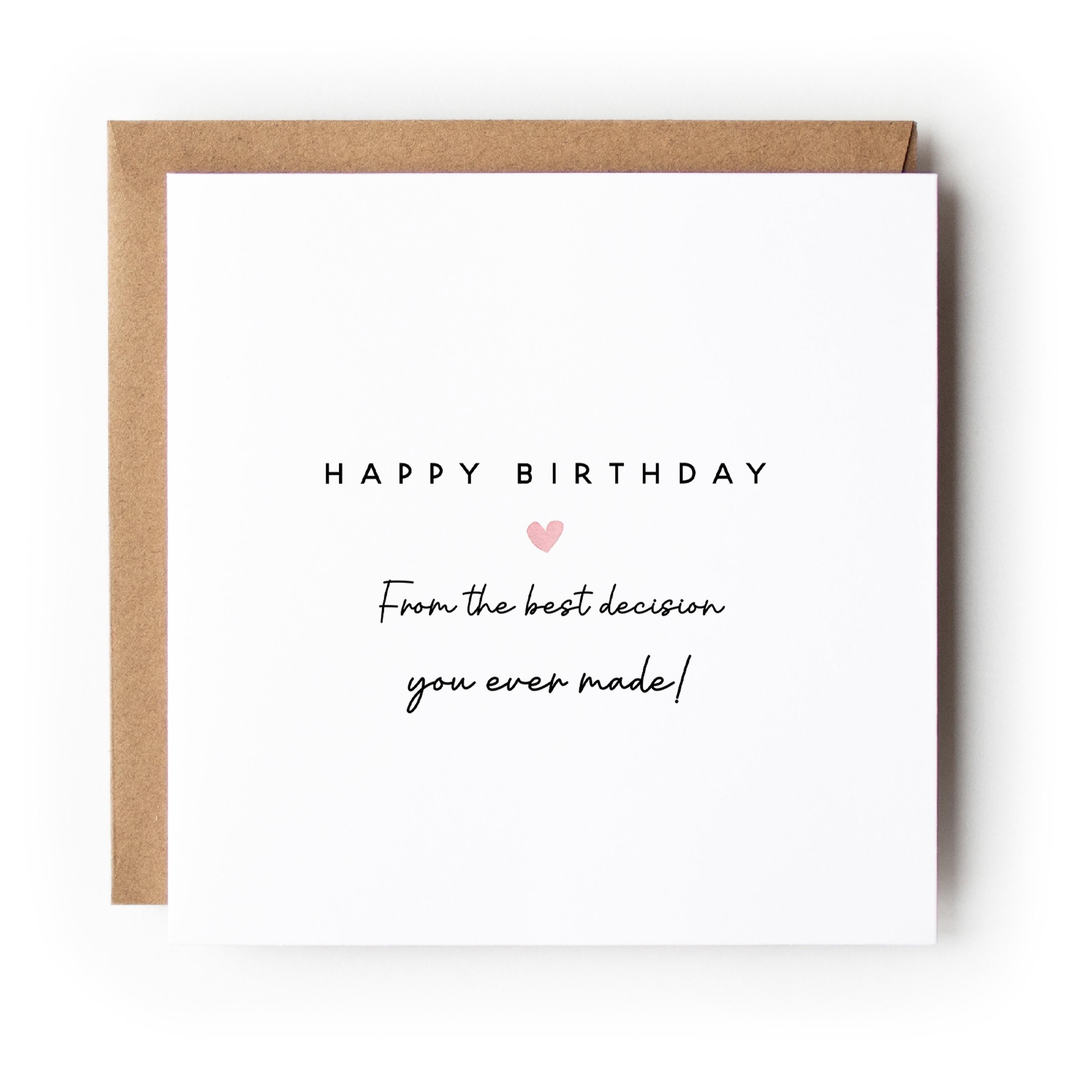 Birthday Card Best Decision-Happy Birthday Card-Boyfriend Girlfriend Wife Husband Card-Minimal Style Heart-6 x 6 inch-Kraft Envelope