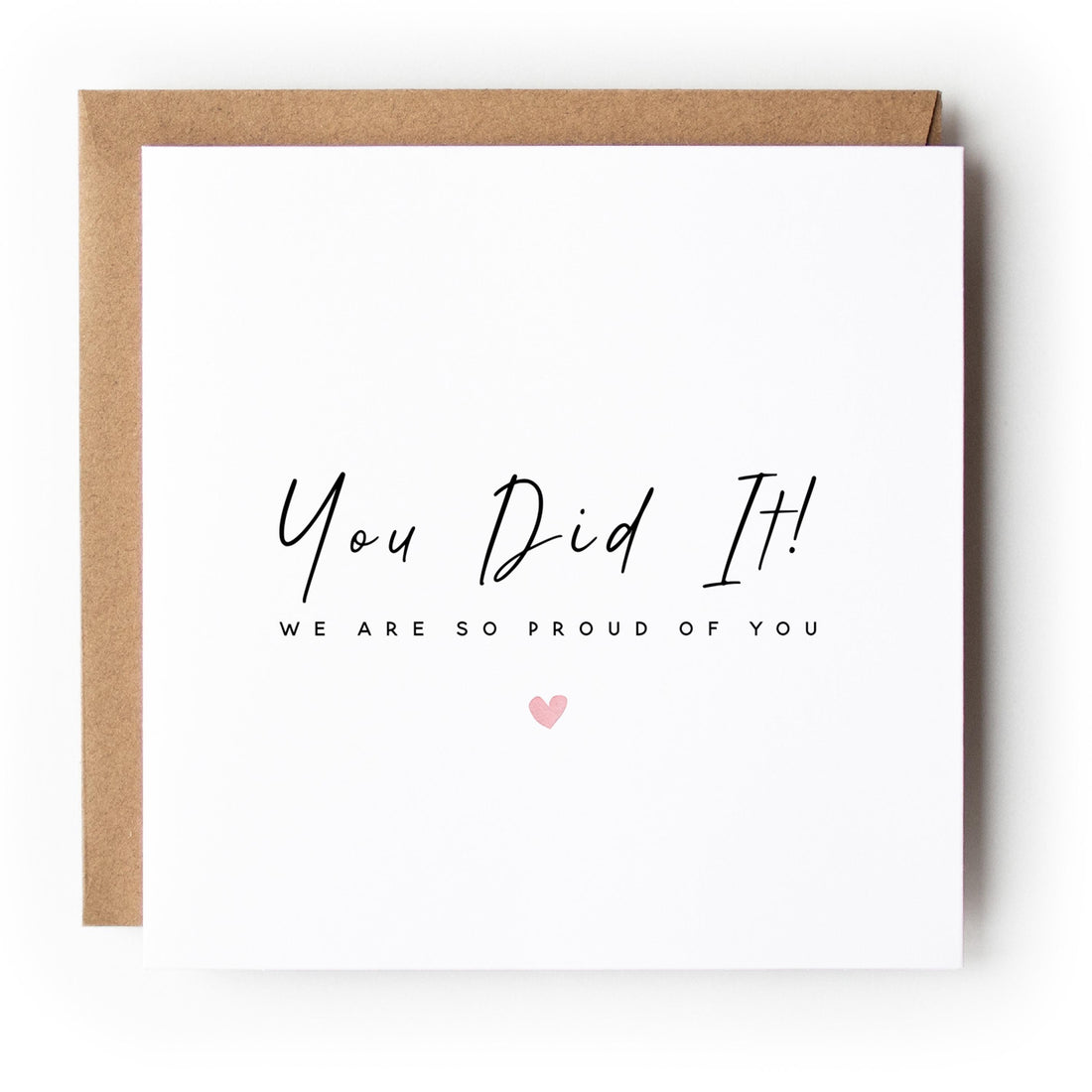 You Did It Card-Graduation Card-Proud Of You-Celebration Card-Well Done-New Job Card-Card For Graduation Day-Son, Daughter, Friend Gift