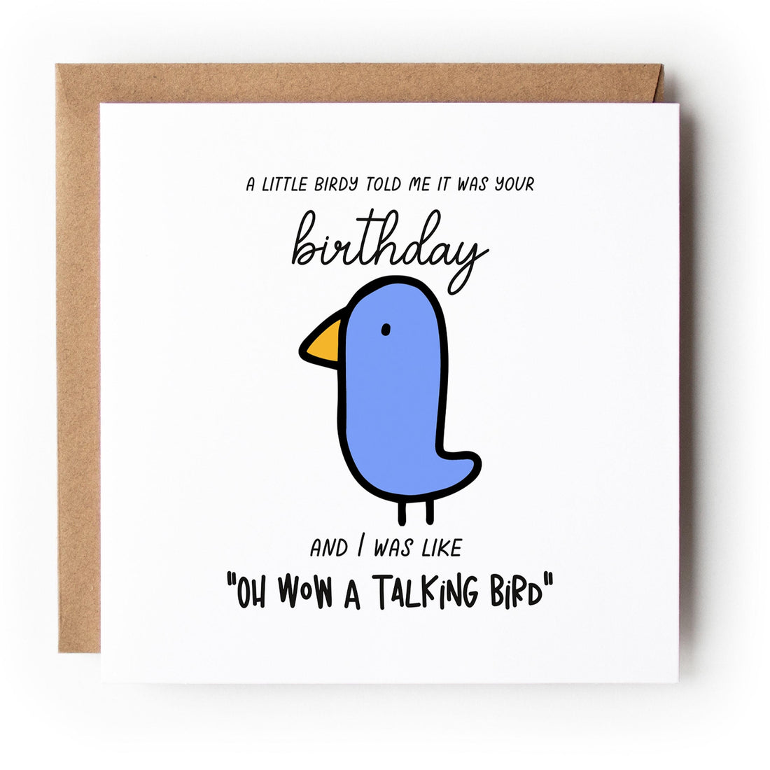 A Little Birdie Birthday Card, Friend Brother Sister Family Rude Happy Birthday Card, Funny Humorous 6 x 6 Card With Kraft Envelope