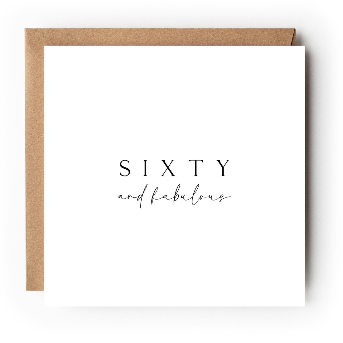 60th Birthday Card, Special Milestone Card, Birthday For Daughter, Wife, Friend 60 Black & White Chic Minimal-Kraft Envelope