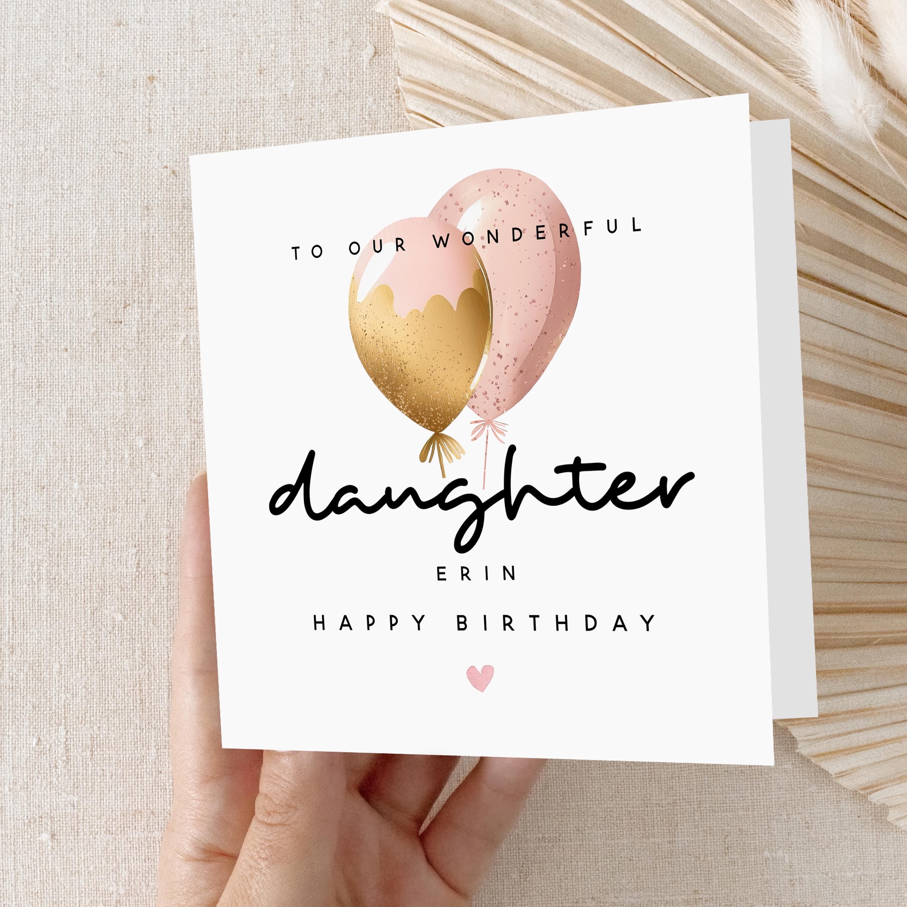 Daughter Birthday Card, Special Birthday Card For Daughter ,Card For Her, Daughter Birthday Gift, To Our Daughter Card. Girl&