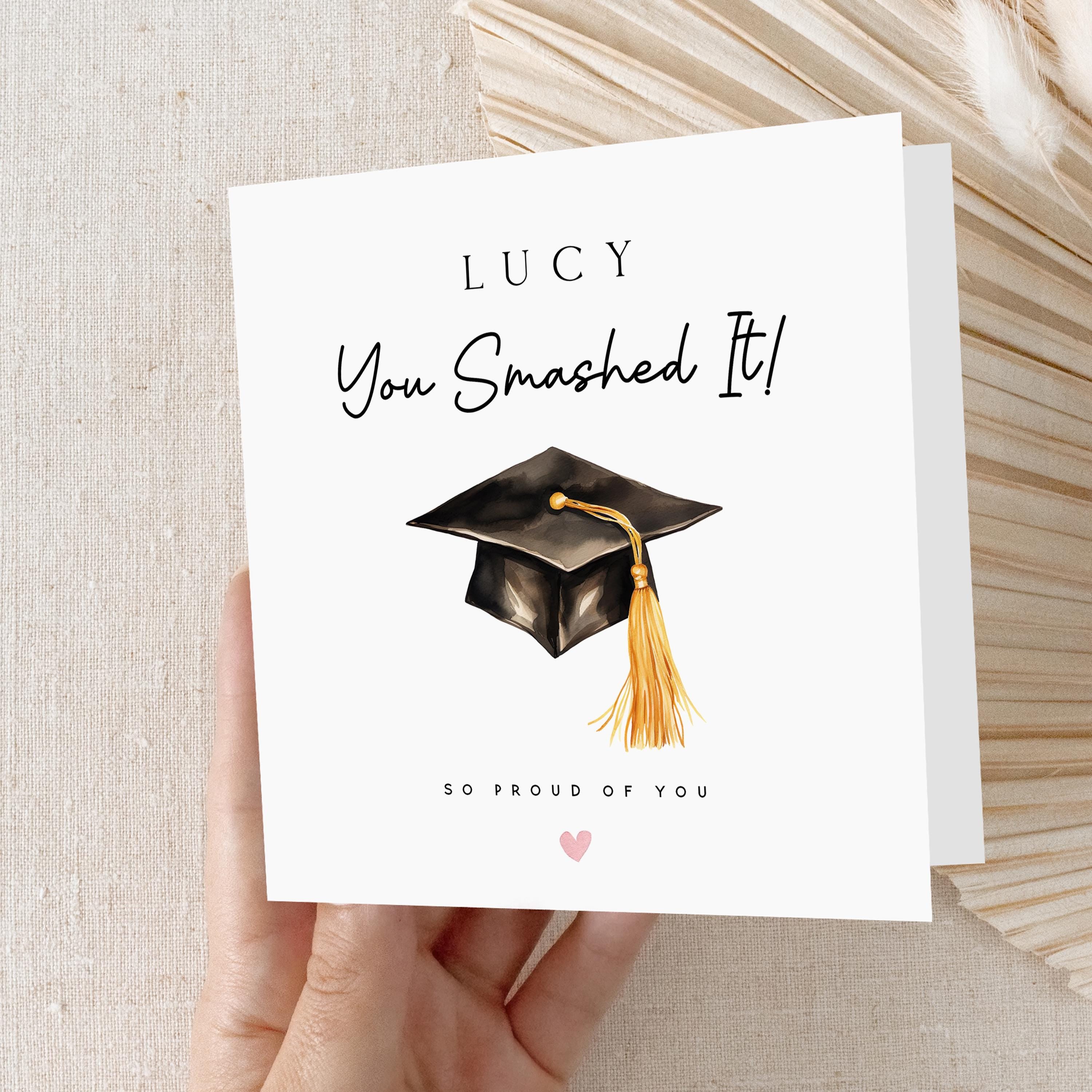Graduation Card-Personalised Card- You Smashed It - Graduated Card-Well Done-Card For Graduation Day-Card For Son, Daughter, Graduation Gift