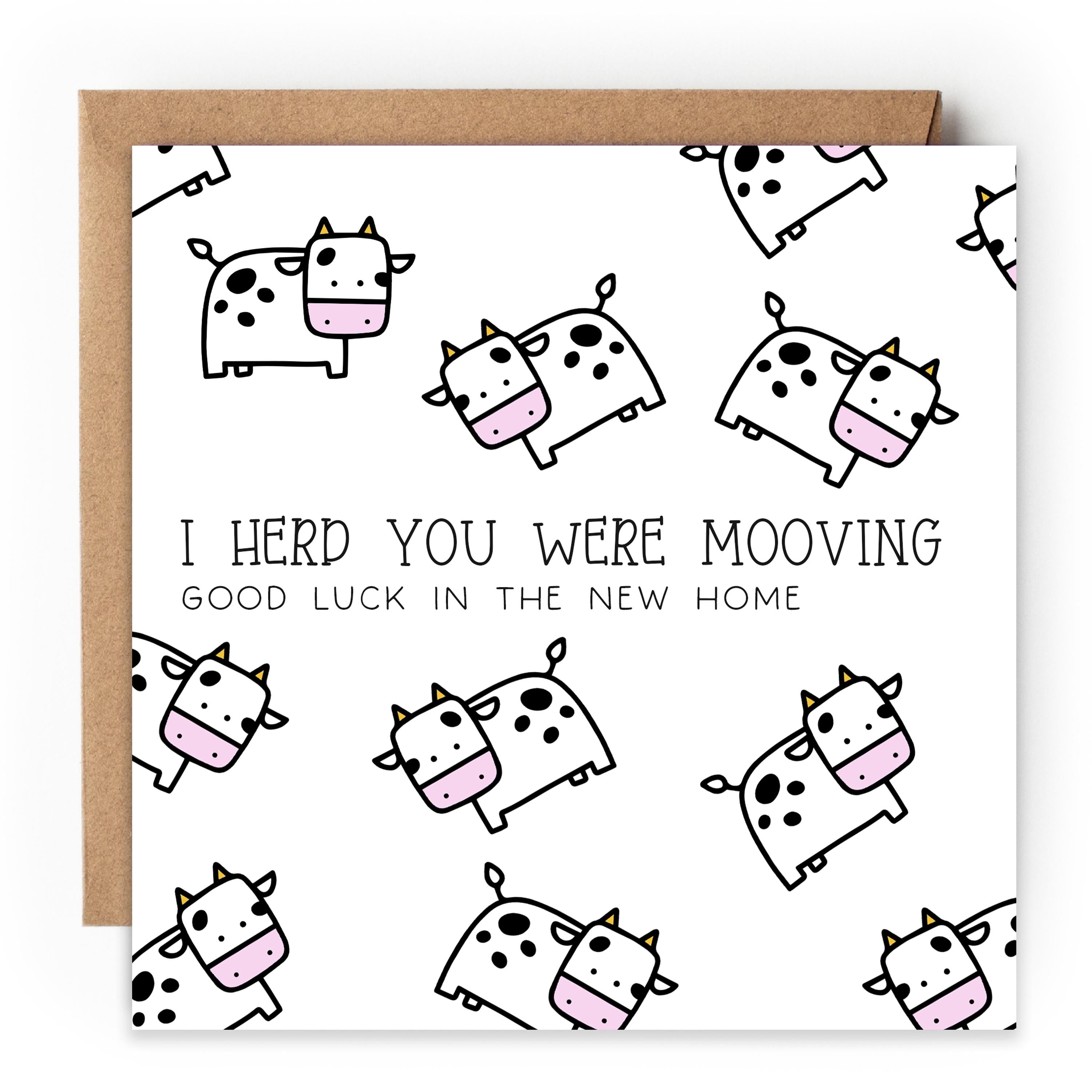 Handmade New Home Card-Housewarming Card-Moving Day-Welcome New Home-First Home Card-Congratulations New Home Gift-I Herd You Were Moovi