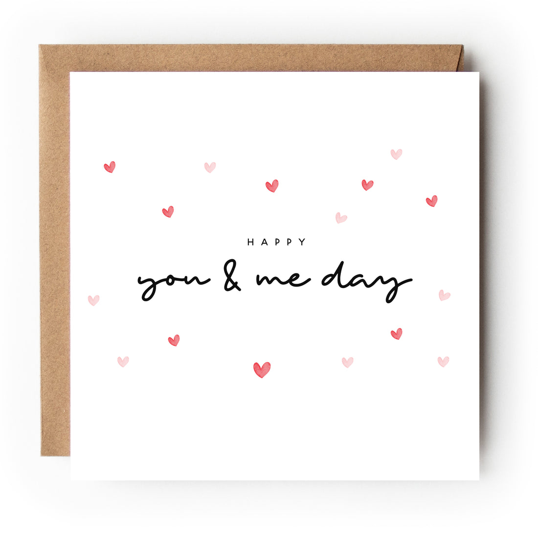 Happy You & Me Day  Lots Of Hearts Card
