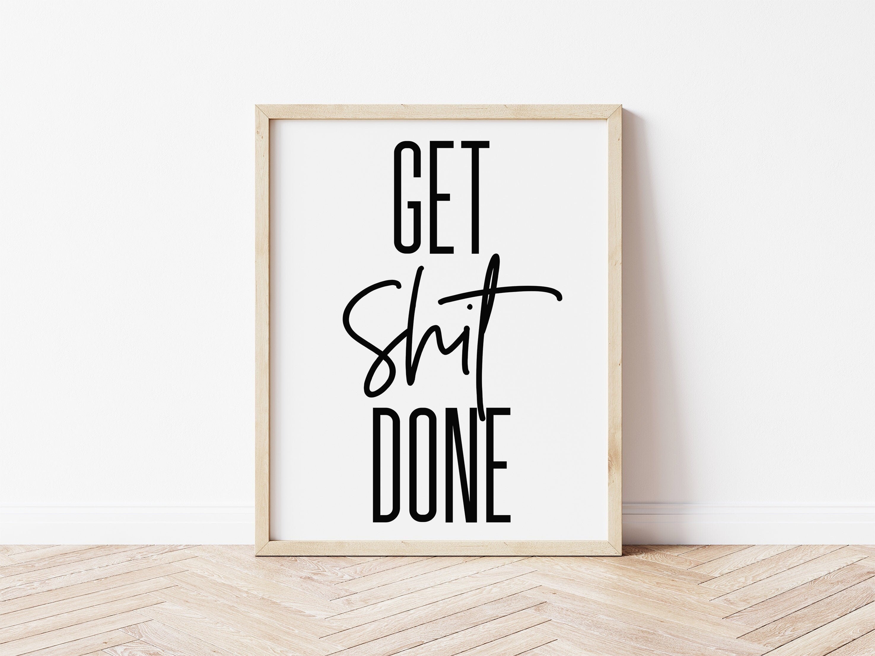 Get Shit Done Bathroom Print