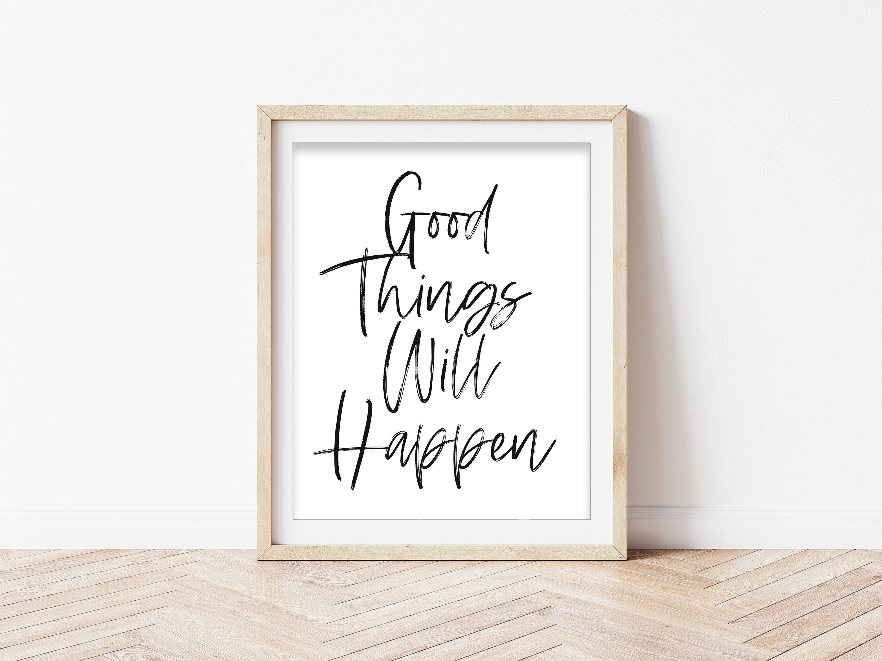 Good Things Will Happen script Print
