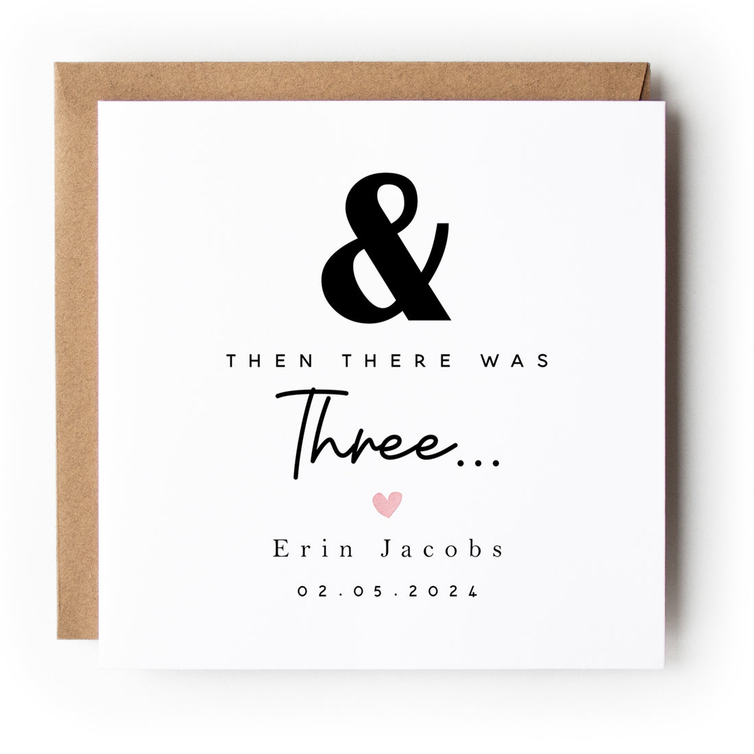Personalised &amp; Then There Was Three Baby Card
