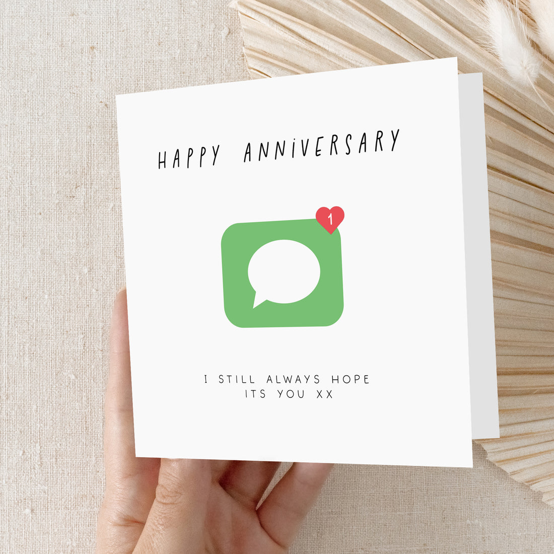I Still Hope Its you Anniversary Card