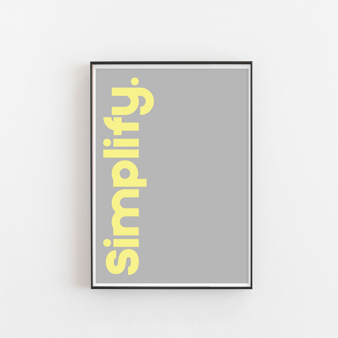Simplify Home Art Print