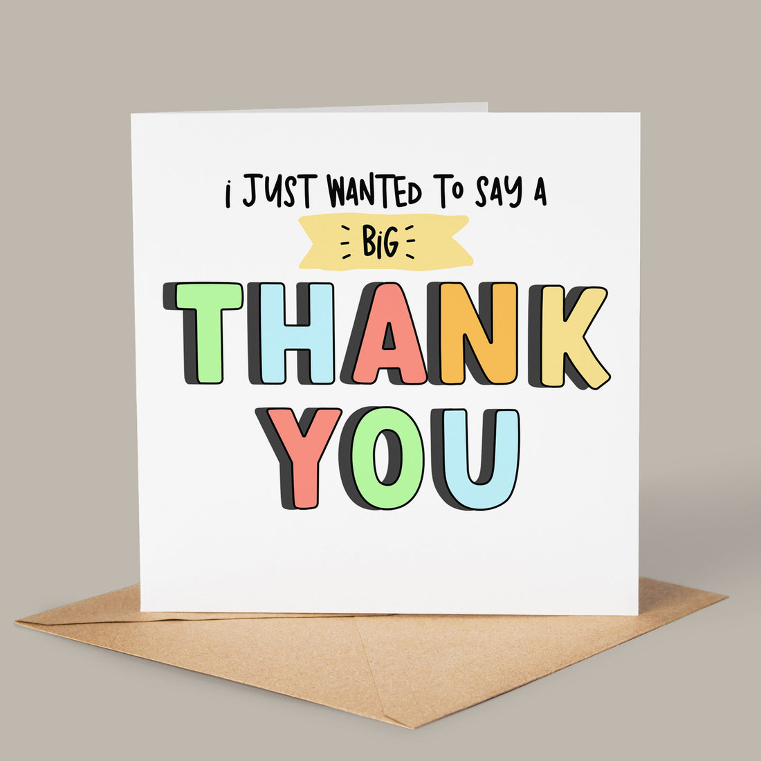 Thank You Card-A Big Thank You-Teacher Card-Friend-Colleague-Mentor-End Of School Year-Friendship Card-Rainbow-With Kraft Envelope-6 x 6
