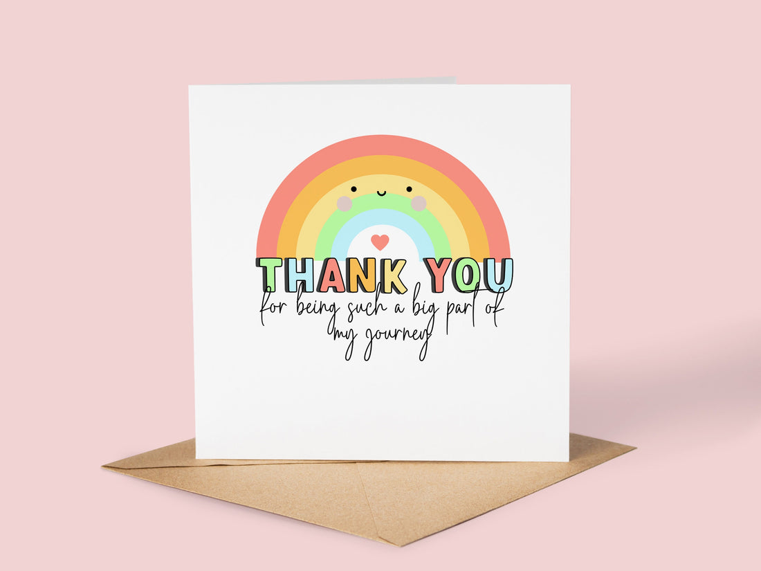 Thank You For Being Part Of My Journey, Thank you card