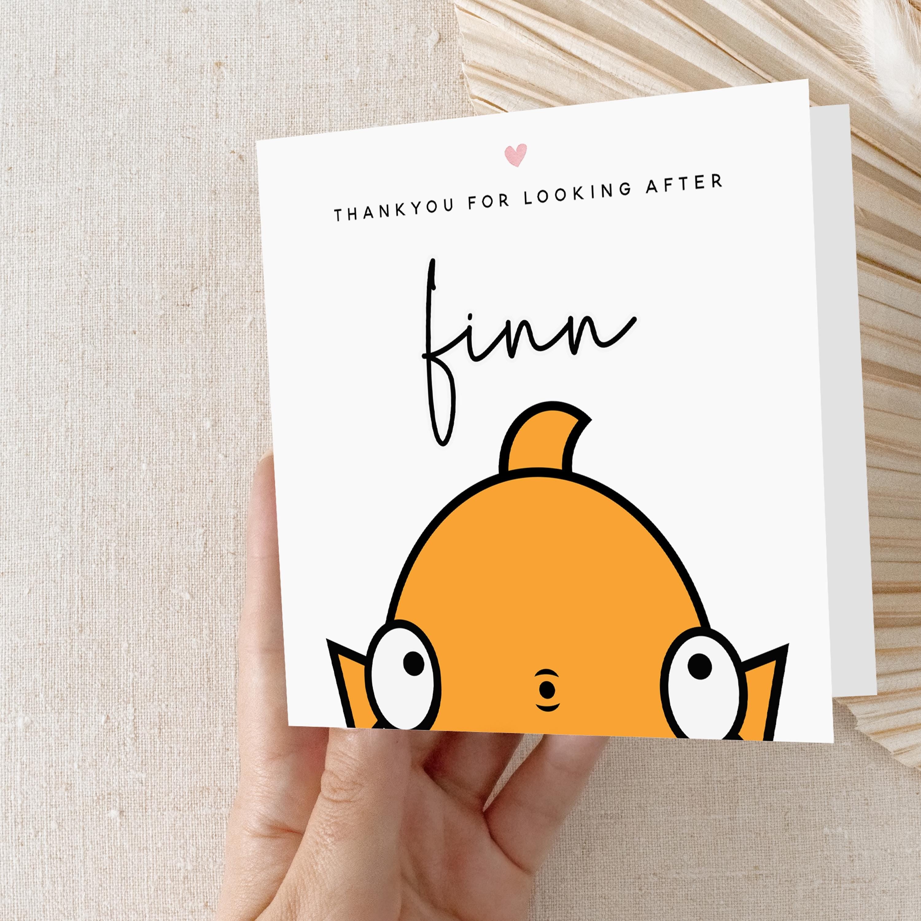 Personalised Pet Sitting Thankyou Card -Thank You For Looking After My Fish-Thank You Cards- Pet Owner