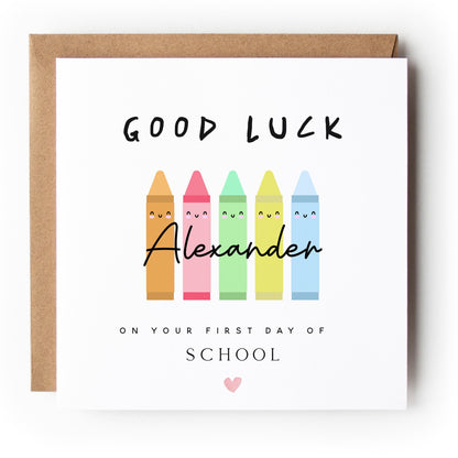 Personalised First Day School Card-Good Luck Card-Happy Starting School Card-Card For Son-Card For Daughter-Kraft Envelope Included