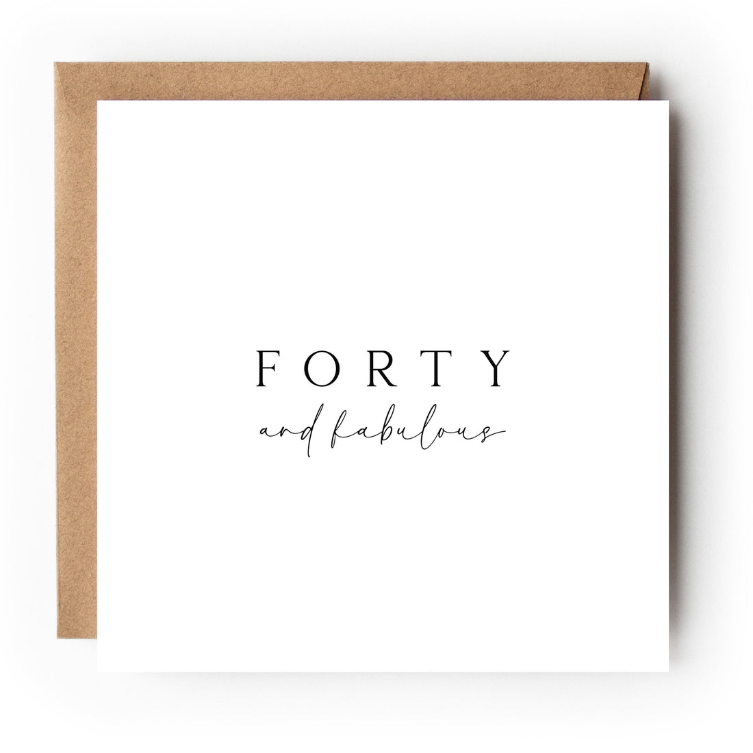 Personalised 40th Birthday Card, Special Milestone Card, Birthday For Daughter, Chic Black &amp; White Minimal 40, Forty Minimal-Kraft Envelope