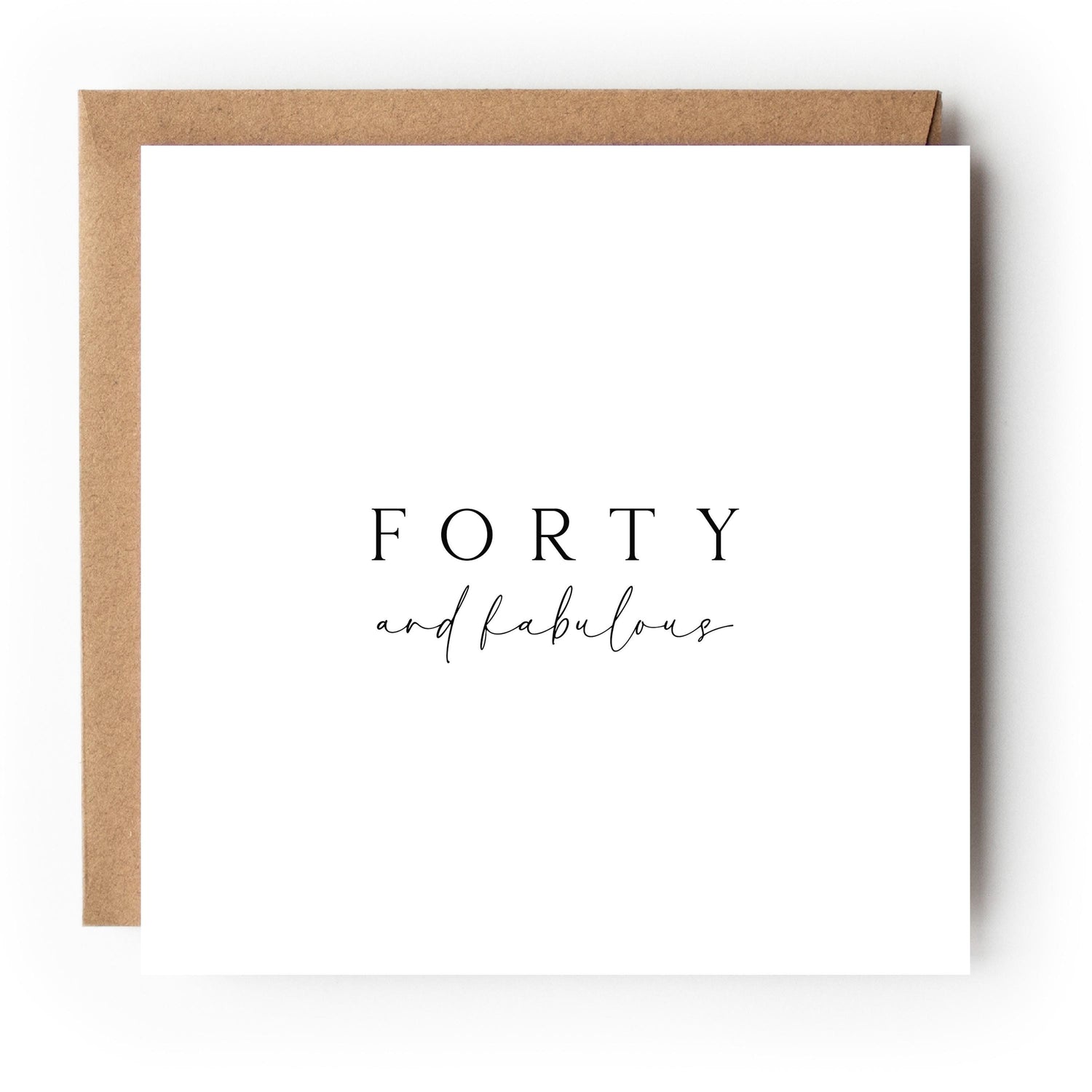 Personalised 40th Birthday Card, Special Milestone Card, Birthday For Daughter, Chic Black &amp; White Minimal 40, Forty Minimal-Kraft Envelope