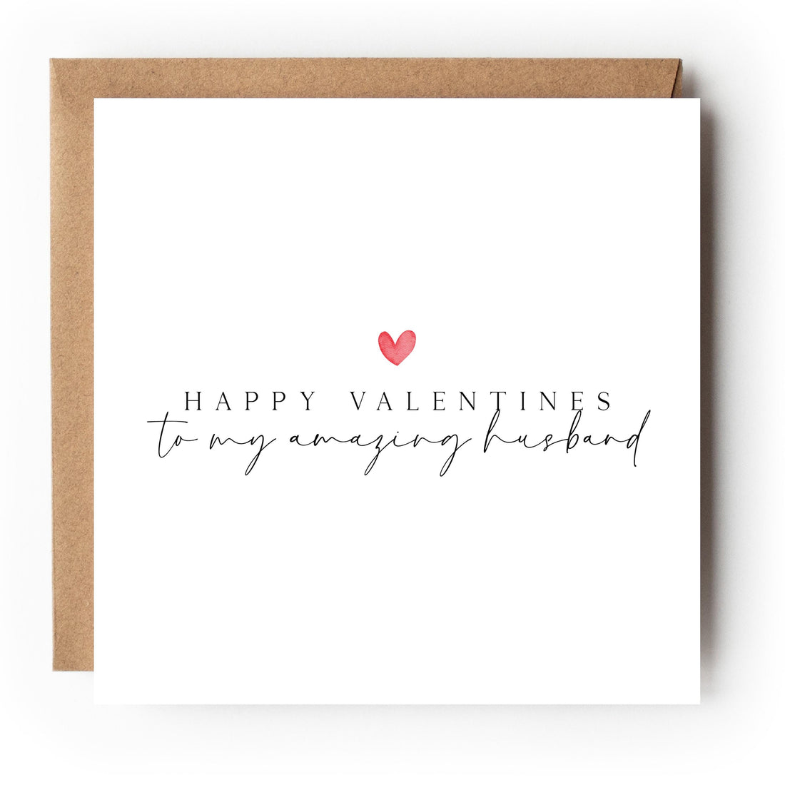 Valentines Day Card To Husband, Minimal Design, Perfect For Husband, For Him, Kraft Envelope 6x6 Approx., Handmade To Order