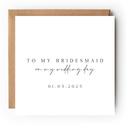 To My Bridesmaid Card, Bridesmaid Card, Wedding Day Card, Wedding Keepsake, Wedding Cards, Script Minimal, Wedding Card, Kraft Envelope