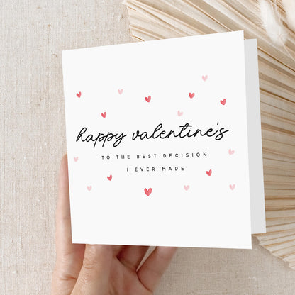 Happy Valentines Day Card-Best Decision, For My Husband, Wife Card, Card For Girlfriend, Boyfriend, Partner, Valentine&