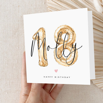 Personalised 18th Birthday Card, Special Milestone Birthday, Eighteenth, Gold Foil Number Balloon Daughter, Sister, Niece Birthday Card,
