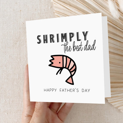 Fathers Day Card- Fathers Day Gift - Shrimply The Best Dad-Card From Kids- Dad Fathers Day Card-Food Pun Design-Card For Dad