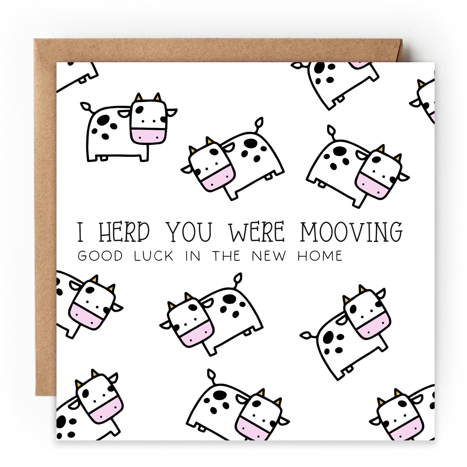 Handmade New Home Card-Housewarming Card-Moving Day-Welcome New Home-First Home Card-Congratulations New Home Gift-I Herd You Were Moovi
