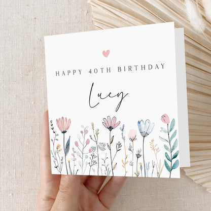 Personalised 40th Birthday Card, Special Milestone Card, Birthday Card For Mum, Wife, Sister, Friend, Auntie, Forty Birthday, Flowers