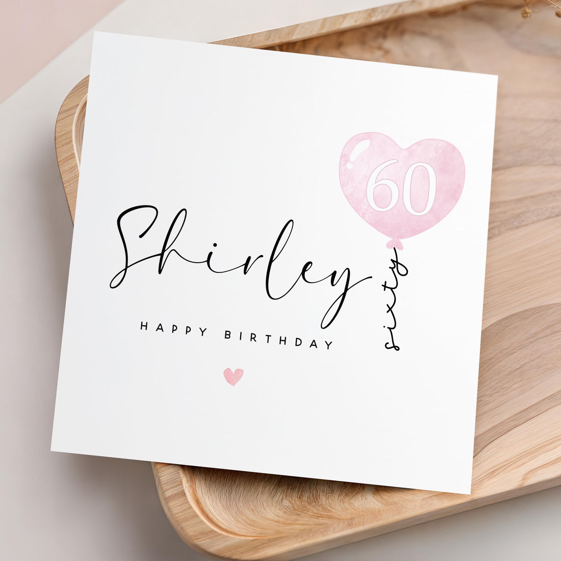 Personalised 60th Birthday Card, Special Milestone Card, Birthday For Wife, Sister, Friend, Pink Heart Balloon 60, Sixtieth Birthday