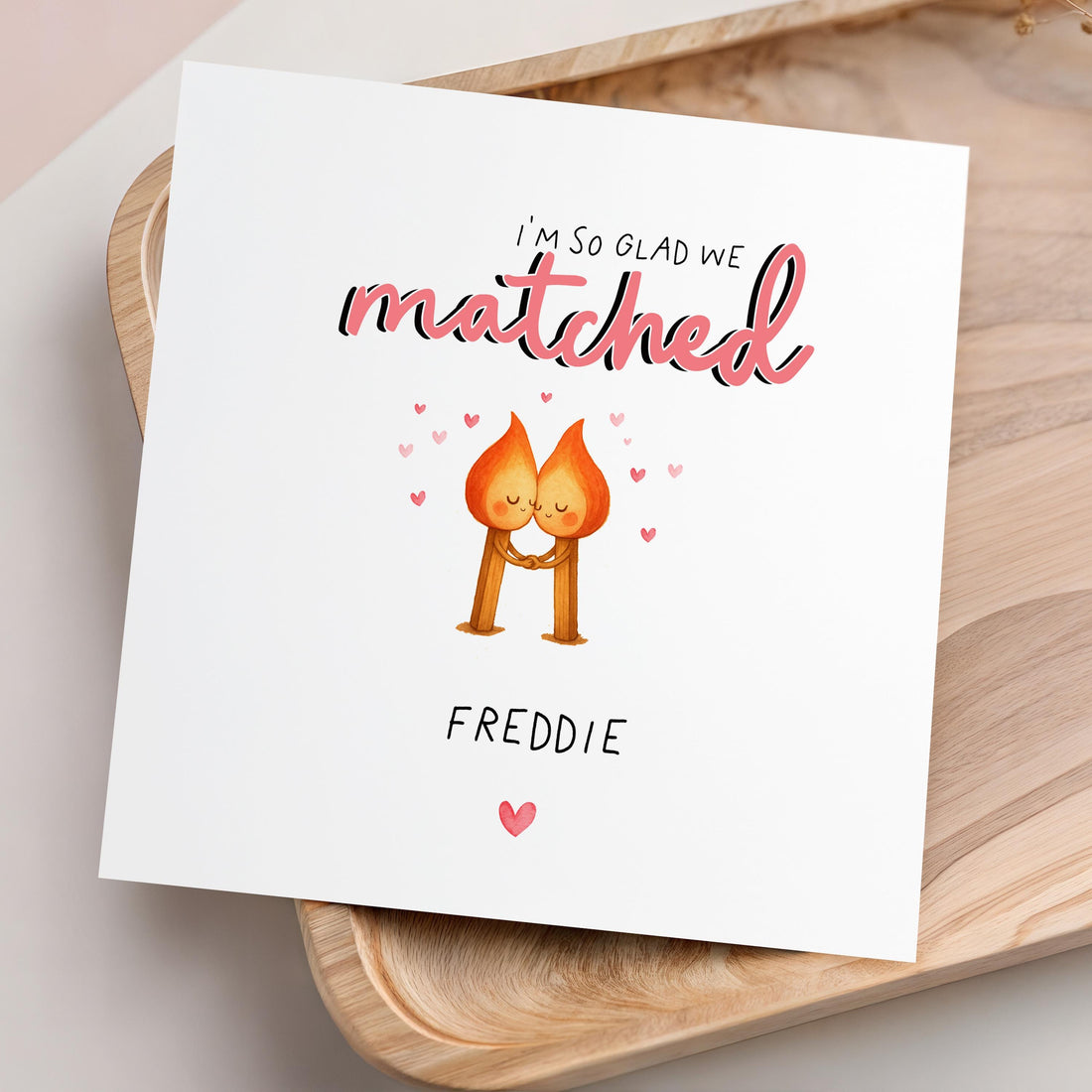 So Glad We Matched Card