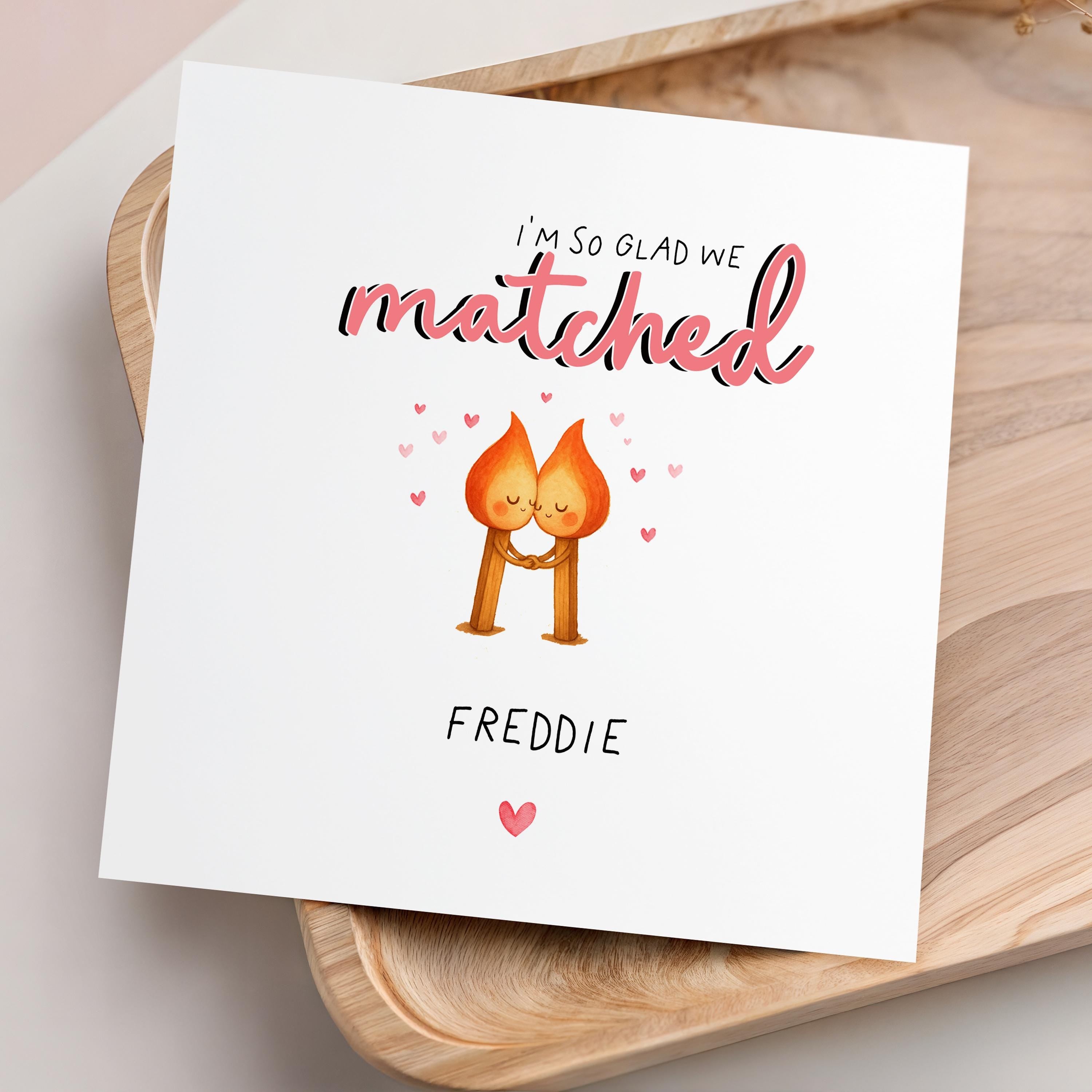 So Glad We Matched Card