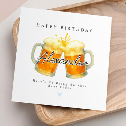 Personalised Birthday Card, Happy Birthday Card For Men, Another Beer Older Card, Birthday For Son, Boyfriend, Dad, Birthday Gift For Him
