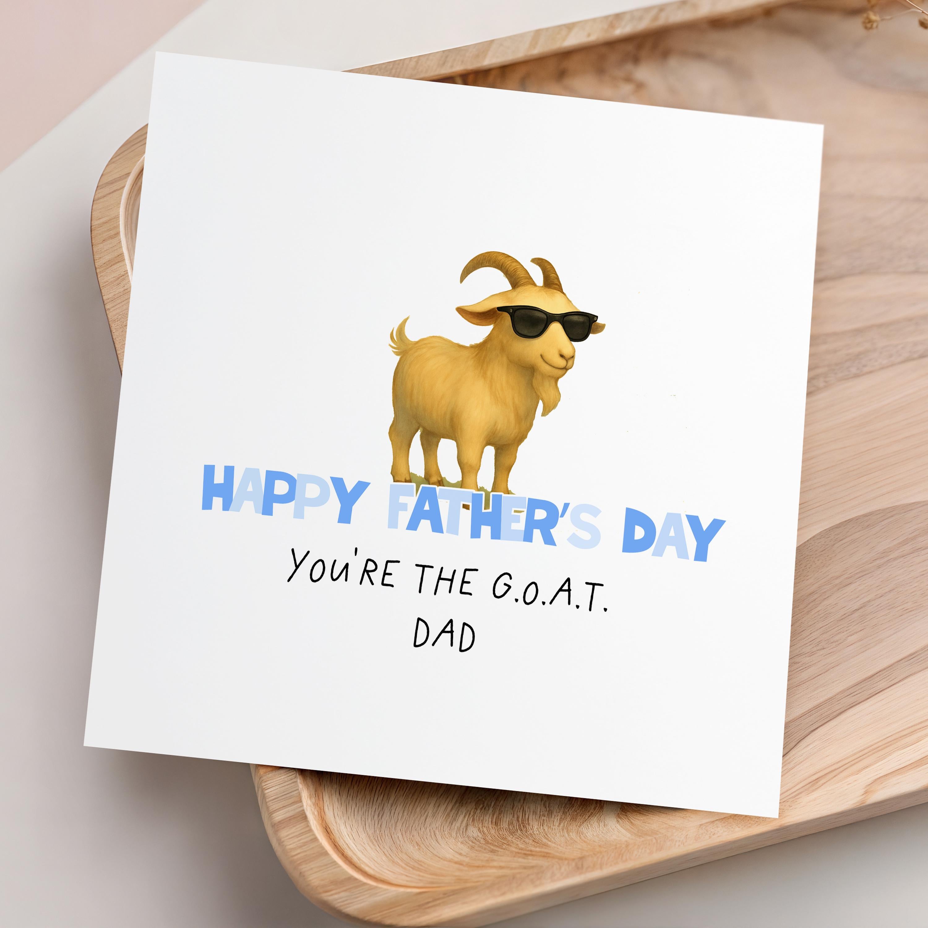 Funny Fathers Day Card - You Are The G.O.A.T., Handmade Card