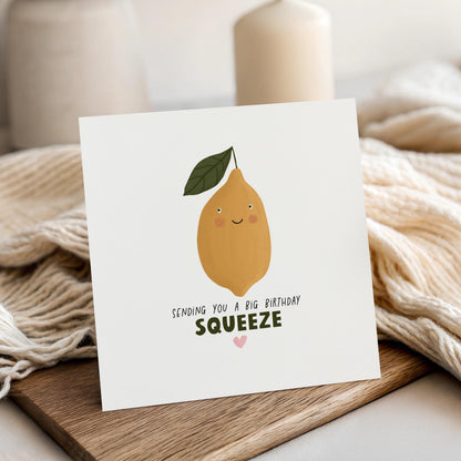 Handmade Lemon Birthday Card, Funny Greeting, Sending You A Big Squeeze, Kraft Envelope