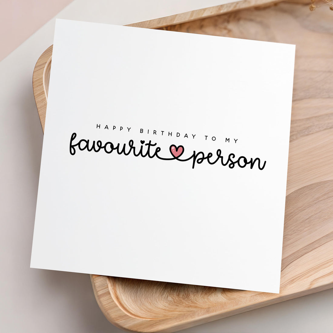 Favourite Person Birthday Card, Husband Birthday Card, Cute Card For Boyfriend, Birthday Card For Him, Her, Wife Birthday Card,Minimal Heart
