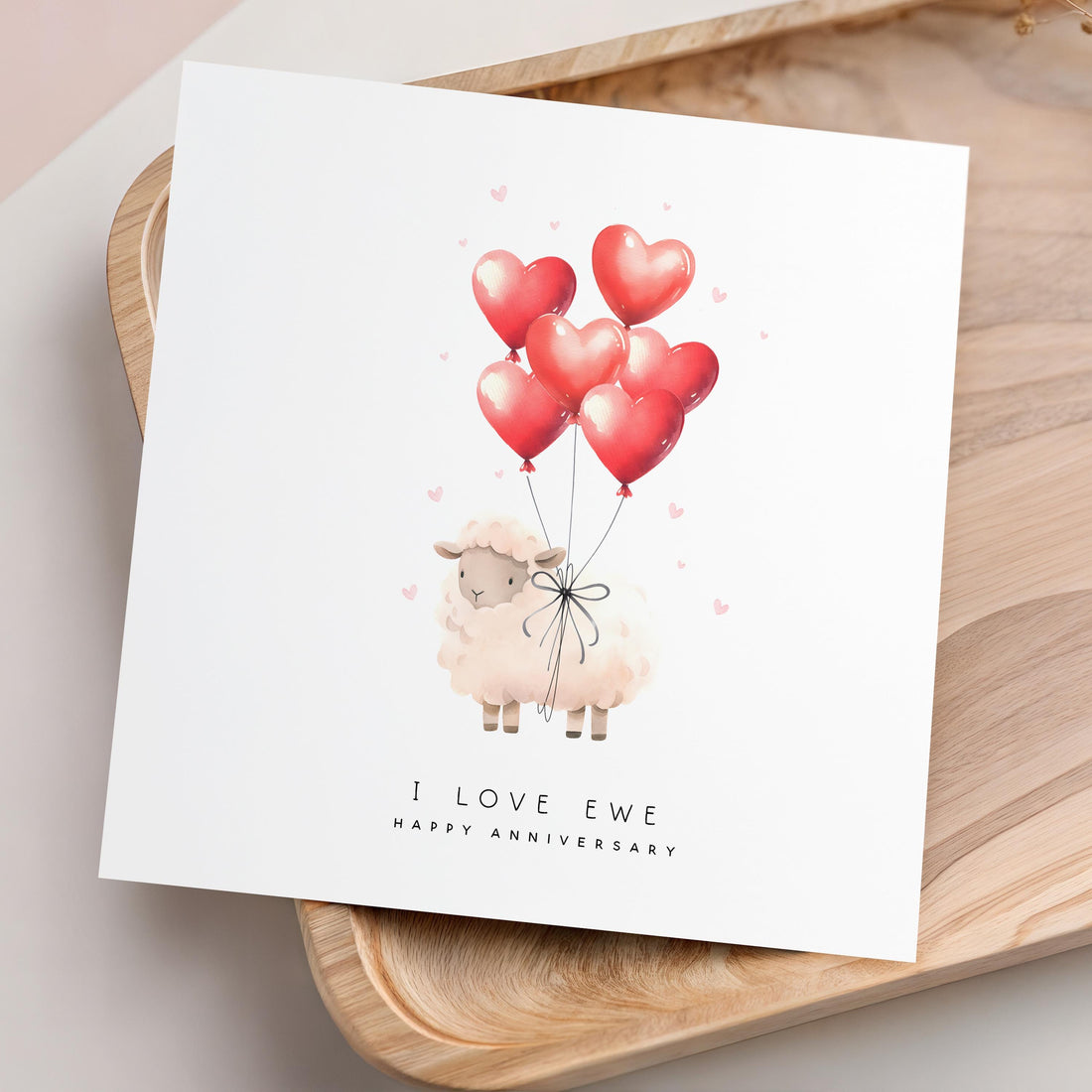 I Love Ewe Anniversary Card - Cute Sheep with Balloons