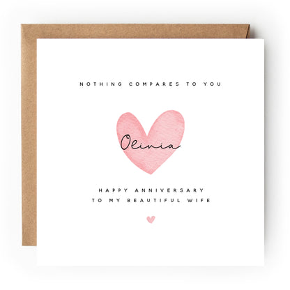 Personalised Nothing Compares Wedding Anniversary Card