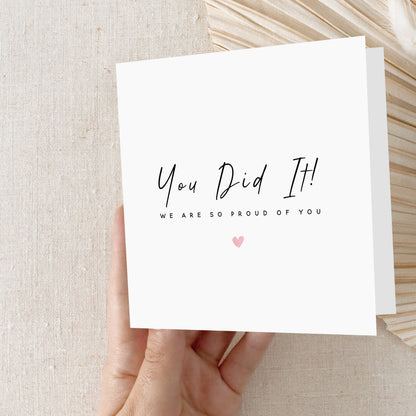 Congratulations You Did It Card