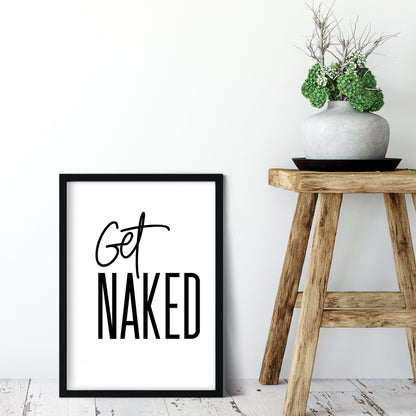Get Naked Bathroom Print