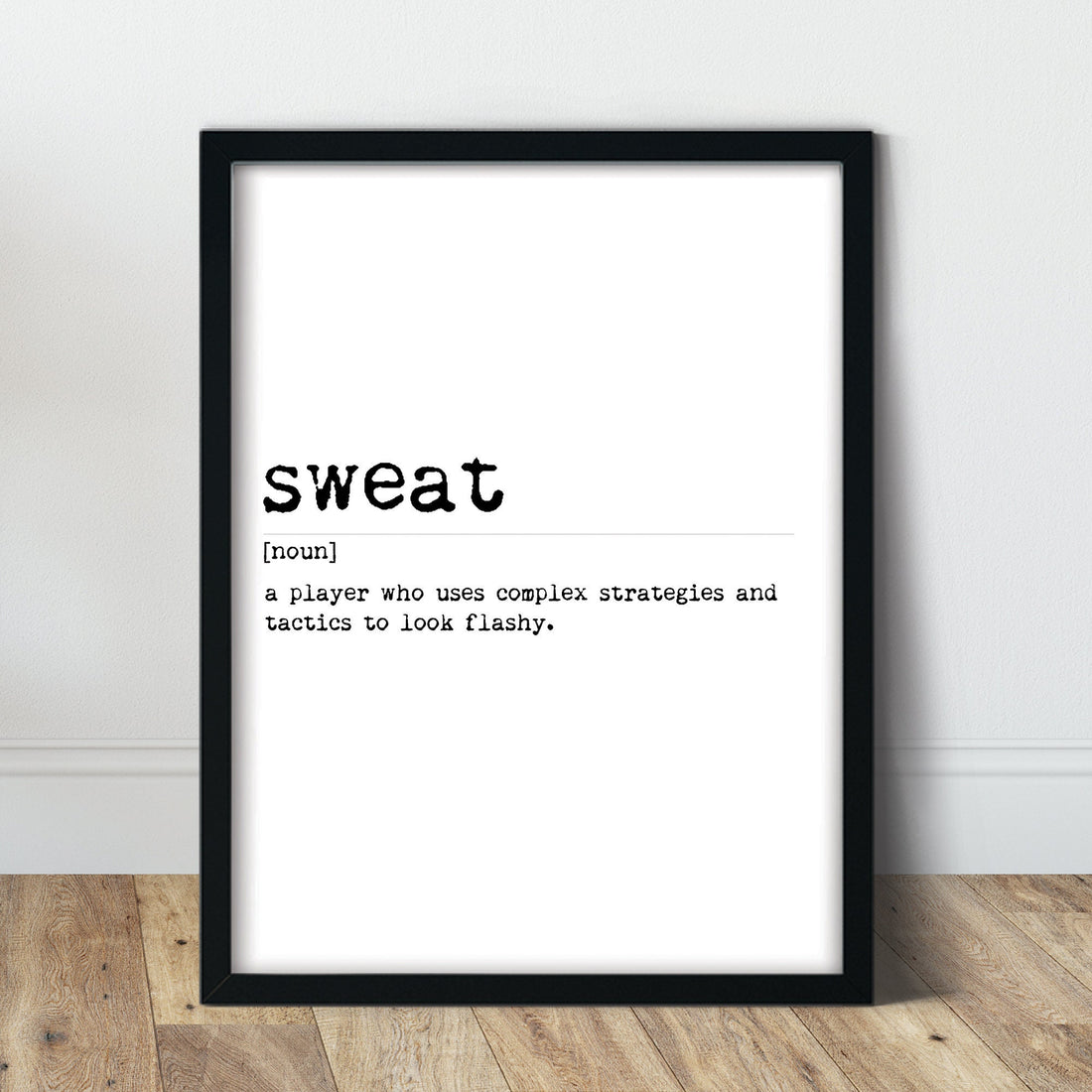 Sweat Definition Gamer Print