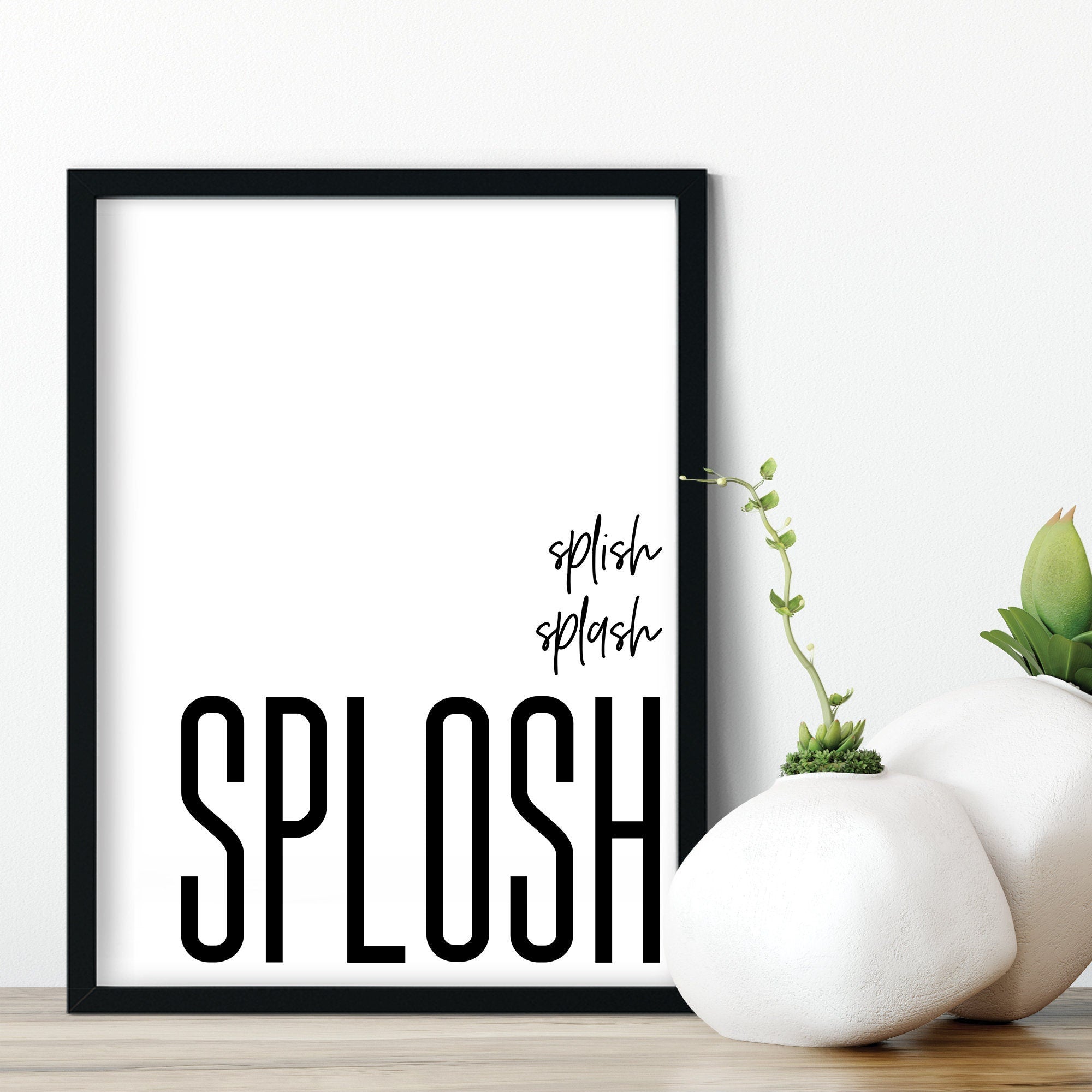 splish splash splosh Print