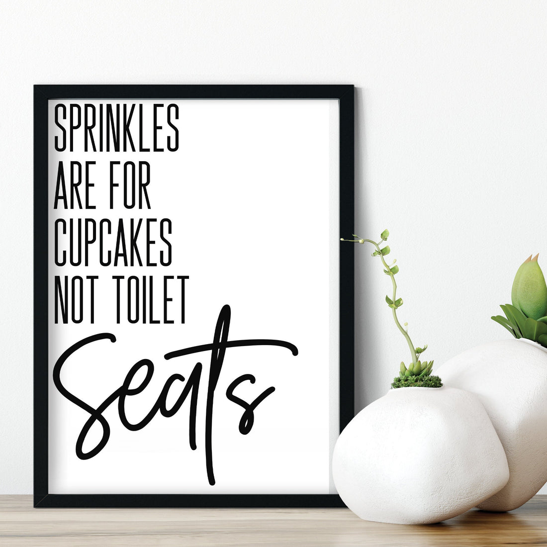 sprinkles are for cupcakes Print
