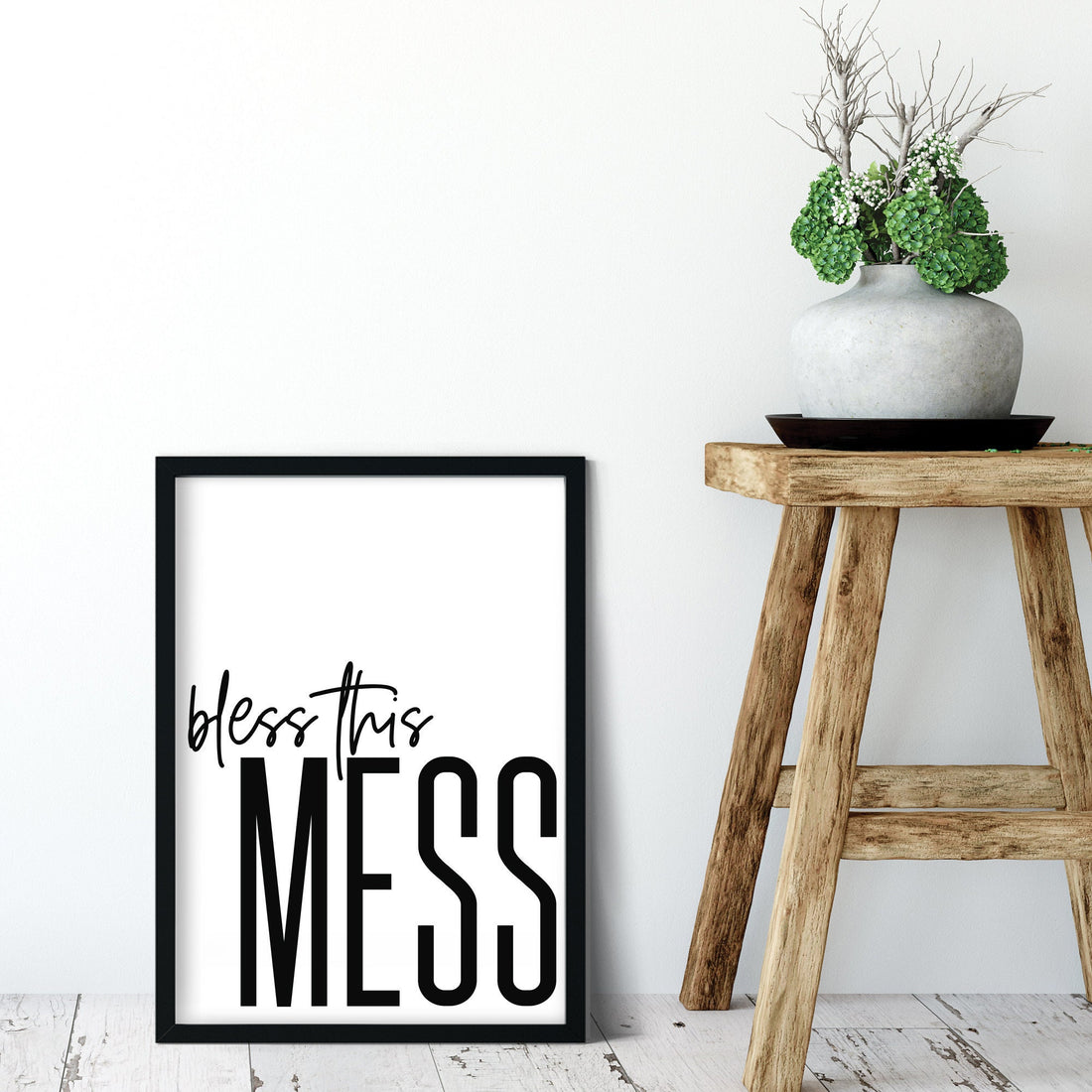 bless this mess Print