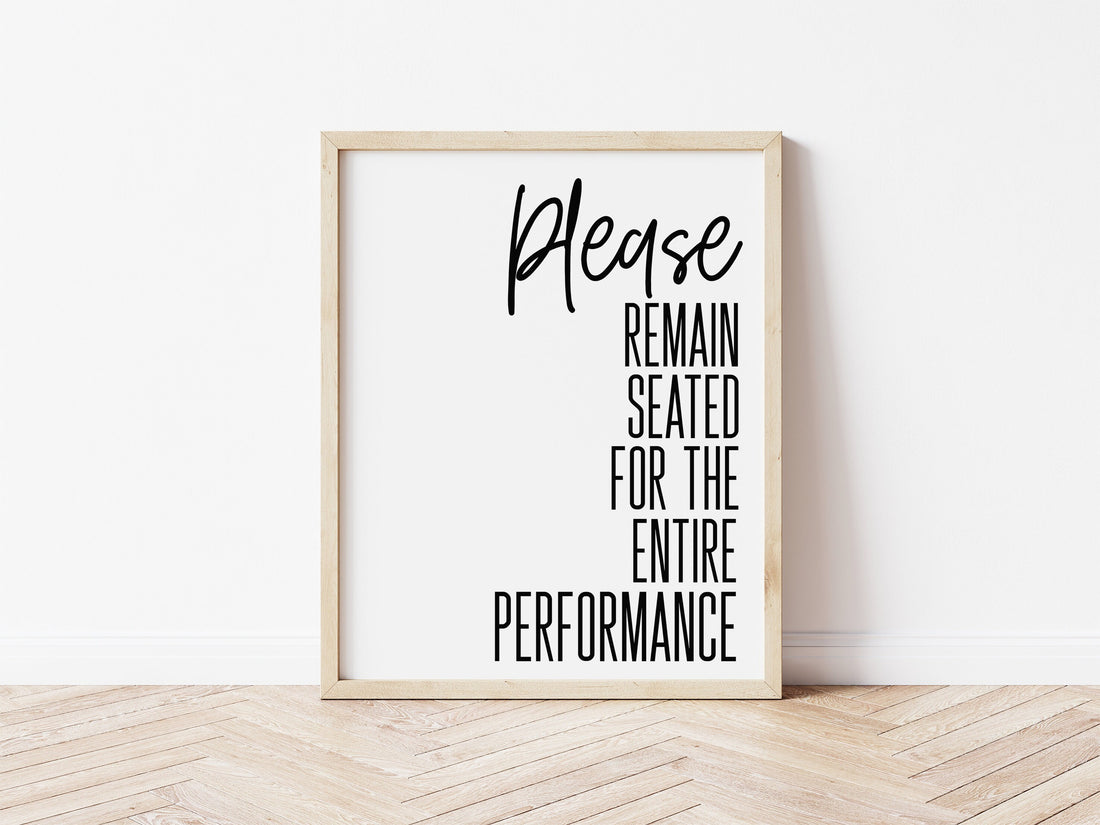 Please Remain Seated Bathroom Print