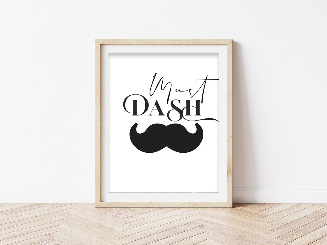 Must Dash Moustache Print