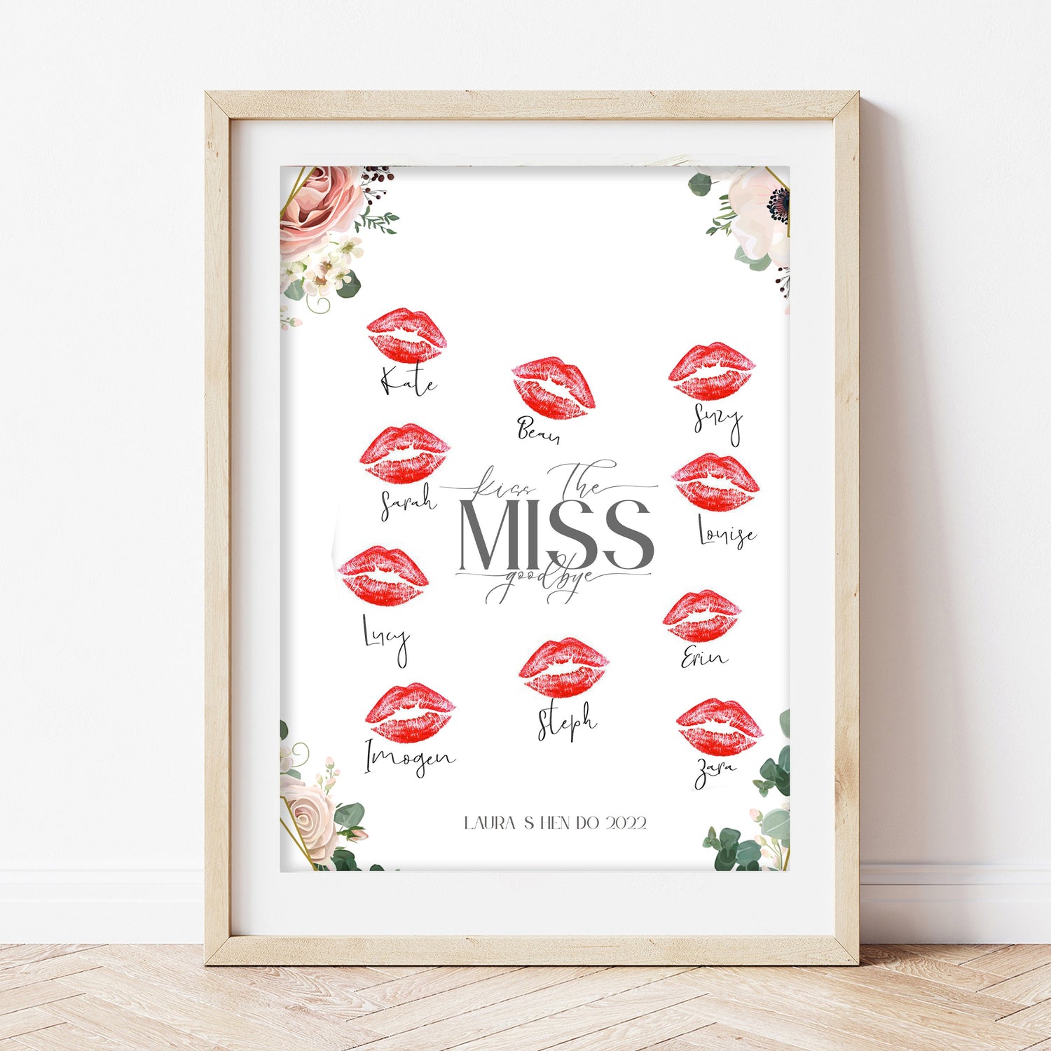 Boho Floral Hen Personalised Kiss The Miss Goodbye Print