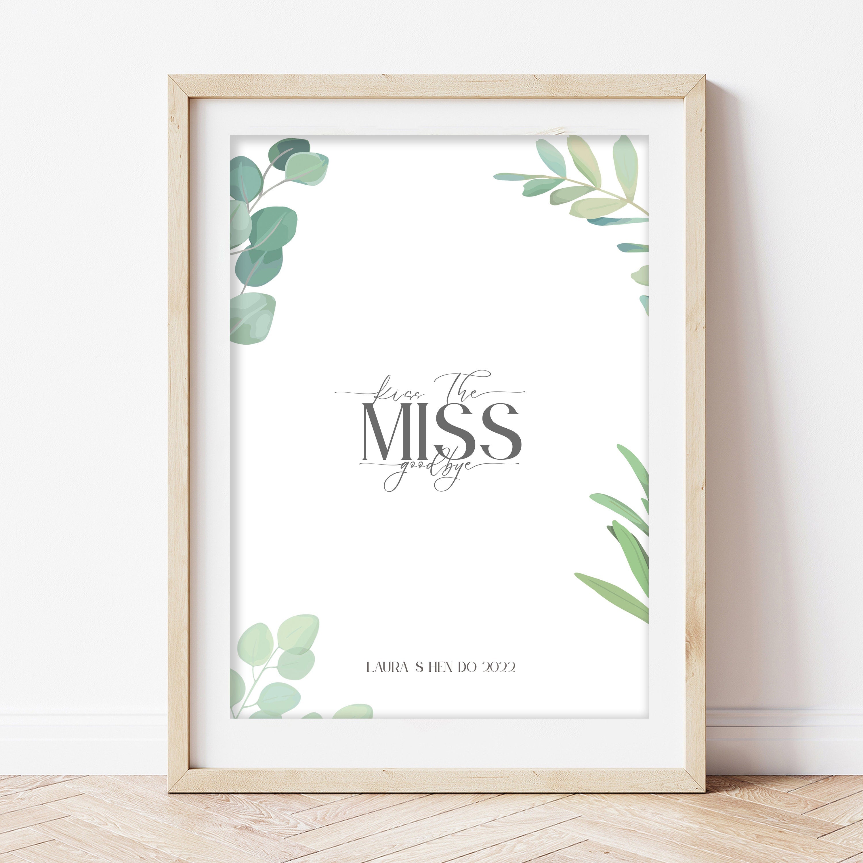 Botanical Green Hen Personalised Kiss The Miss Goodbye Print