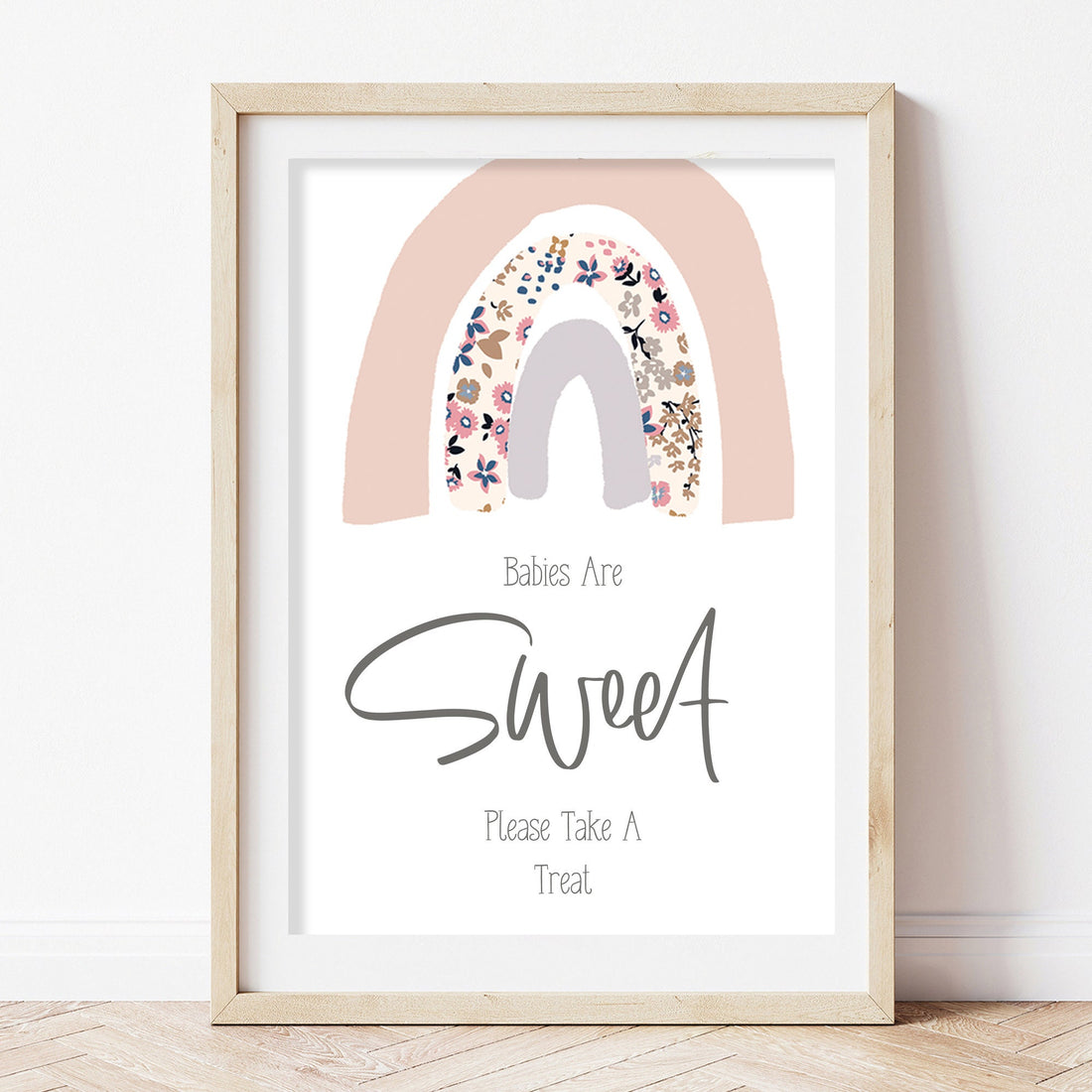 Ditsy Rainbow Babies Are Sweet Baby Shower Sign