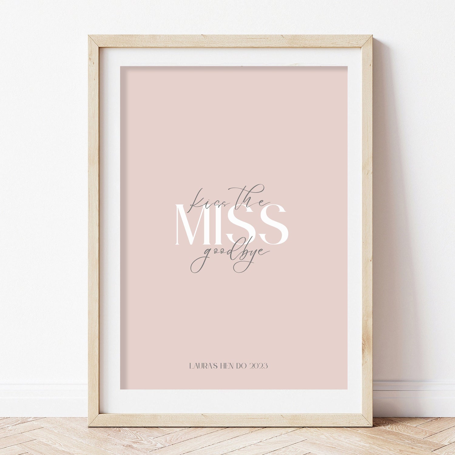 Blush Personalised Kiss The Miss Goodbye Print